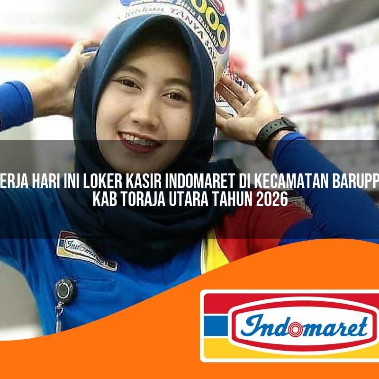 kerja-hari-ini-loker-kasir-indomaret-di-kecamatan-baruppu-kab-toraja-utara-tahun-2026-1763245824.jpg kerja hari ini loker kasir indomaret di kecamatan baruppu kab toraja utara tahun 2026 1763245824
