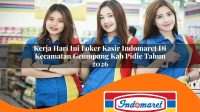 kerja hari ini loker kasir indomaret di kecamatan geumpang kab pidie tahun 2026 1763217982