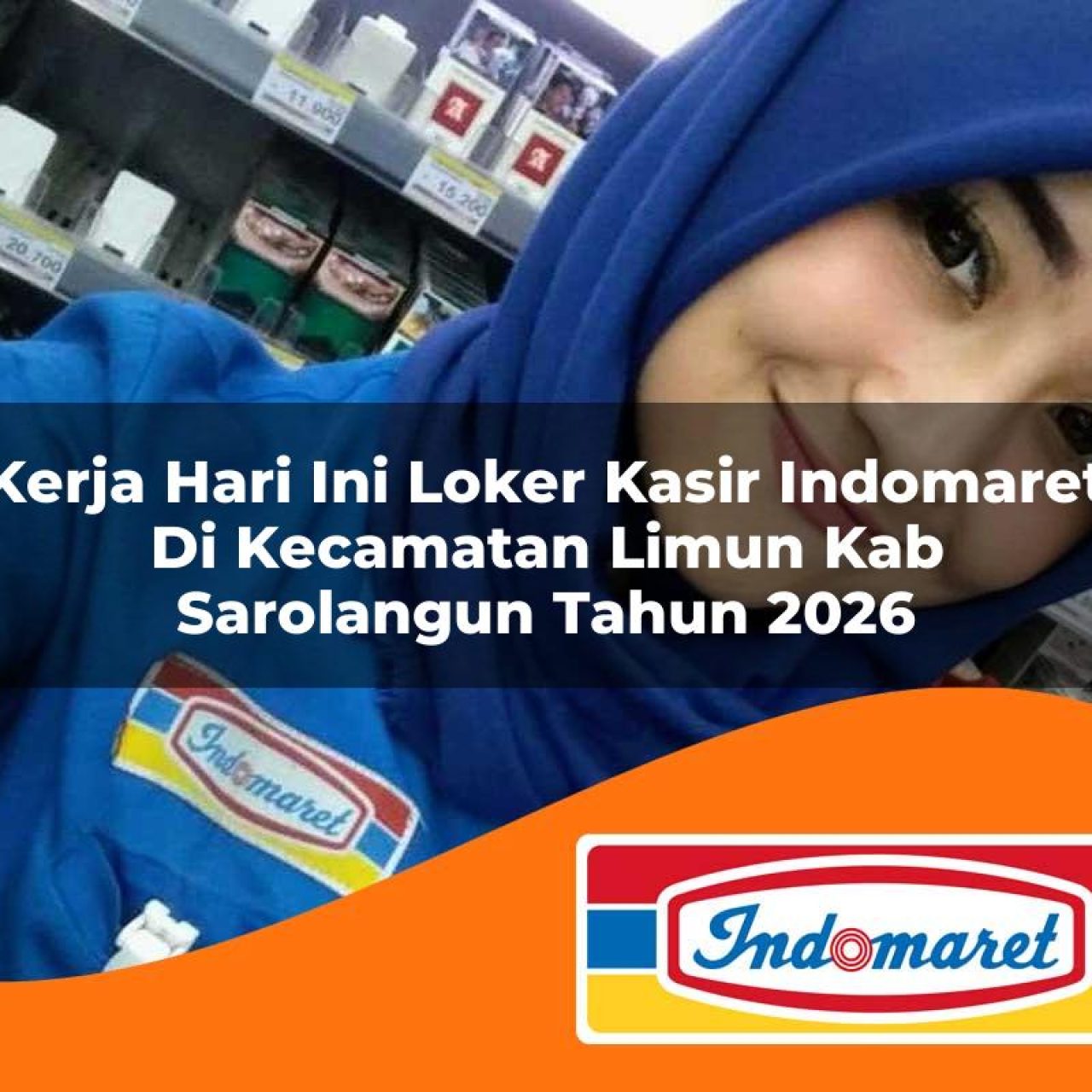kerja-hari-ini-loker-kasir-indomaret-di-kecamatan-limun-kab-sarolangun-tahun-2026-1763388989.jpg kerja hari ini loker kasir indomaret di kecamatan limun kab sarolangun tahun 2026 1763388989