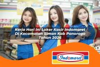 kerja hari ini loker kasir indomaret di kecamatan siman kab ponorogo tahun 2026 1763058745