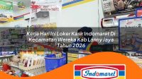 kerja hari ini loker kasir indomaret di kecamatan wereka kab lanny jaya tahun 2026 1763239938