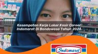 kesempatan-kerja-loker-kasir-career-indomaret-di-bondowoso-tahun-2026-1762402578.jpg kesempatan kerja loker kasir career indomaret di bondowoso tahun 2026 1762402578