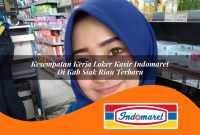 kesempatan kerja loker kasir indomaret di kab siak riau terbaru 1762971621