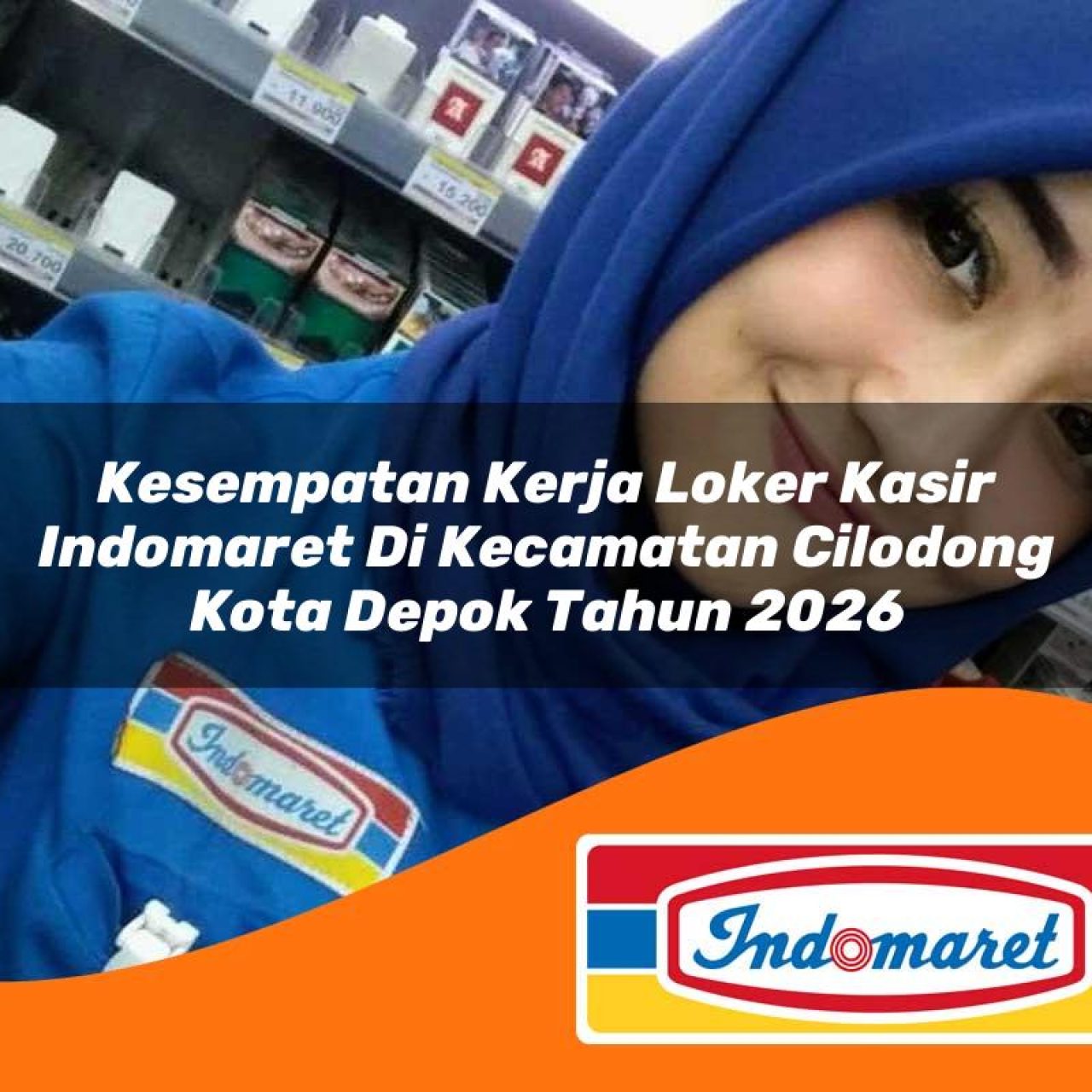 kesempatan kerja loker kasir indomaret di kecamatan cilodong kota depok tahun 2026 1763129069