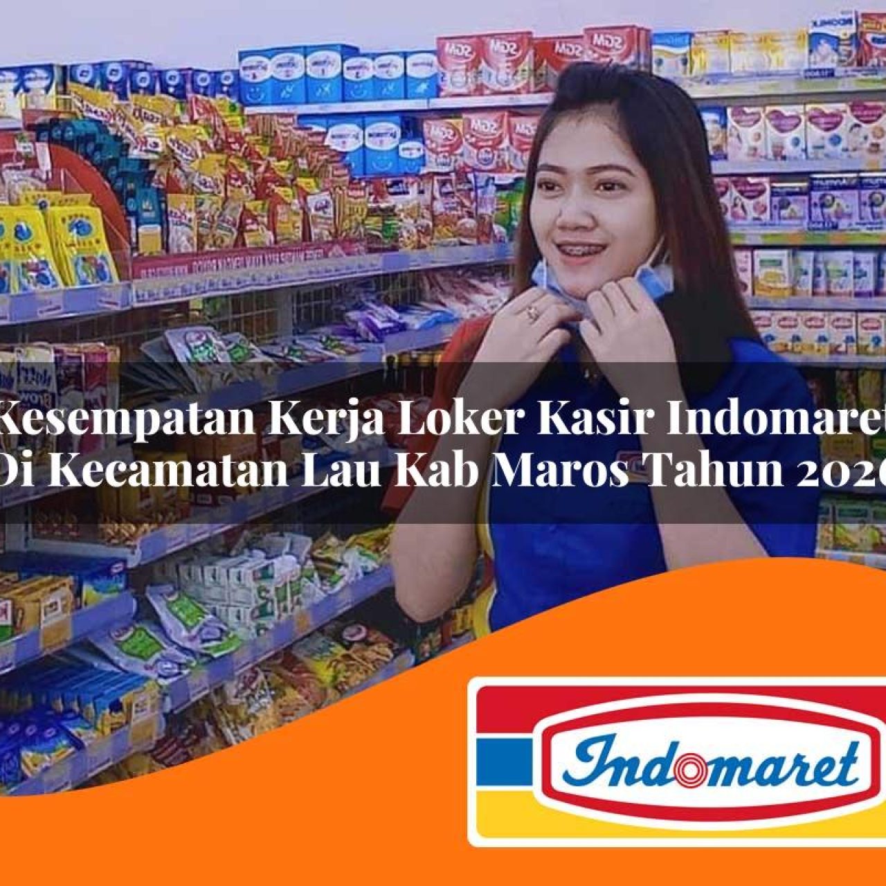 kesempatan-kerja-loker-kasir-indomaret-di-kecamatan-lau-kab-maros-tahun-2026-1763332354.jpg kesempatan kerja loker kasir indomaret di kecamatan lau kab maros tahun 2026 1763332354