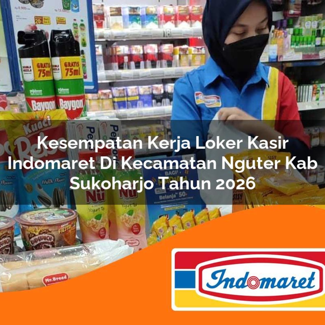 kesempatan-kerja-loker-kasir-indomaret-di-kecamatan-nguter-kab-sukoharjo-tahun-2026-1763396132.jpg kesempatan kerja loker kasir indomaret di kecamatan nguter kab sukoharjo tahun 2026 1763396132