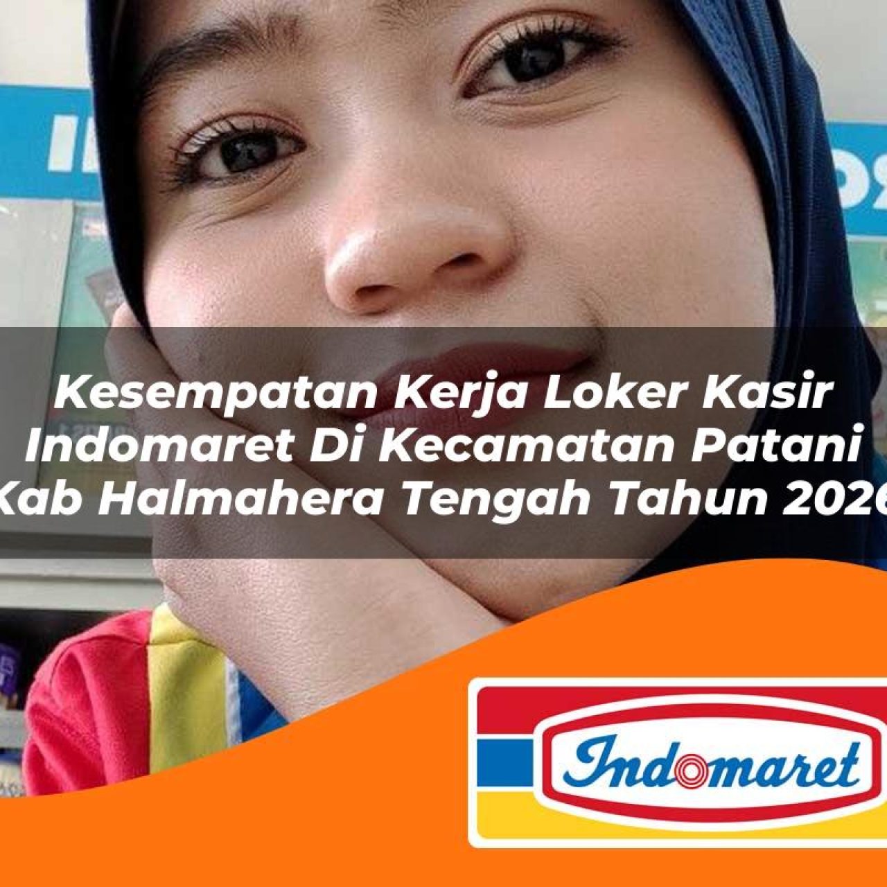 kesempatan kerja loker kasir indomaret di kecamatan patani kab halmahera tengah tahun 2026 1763152117