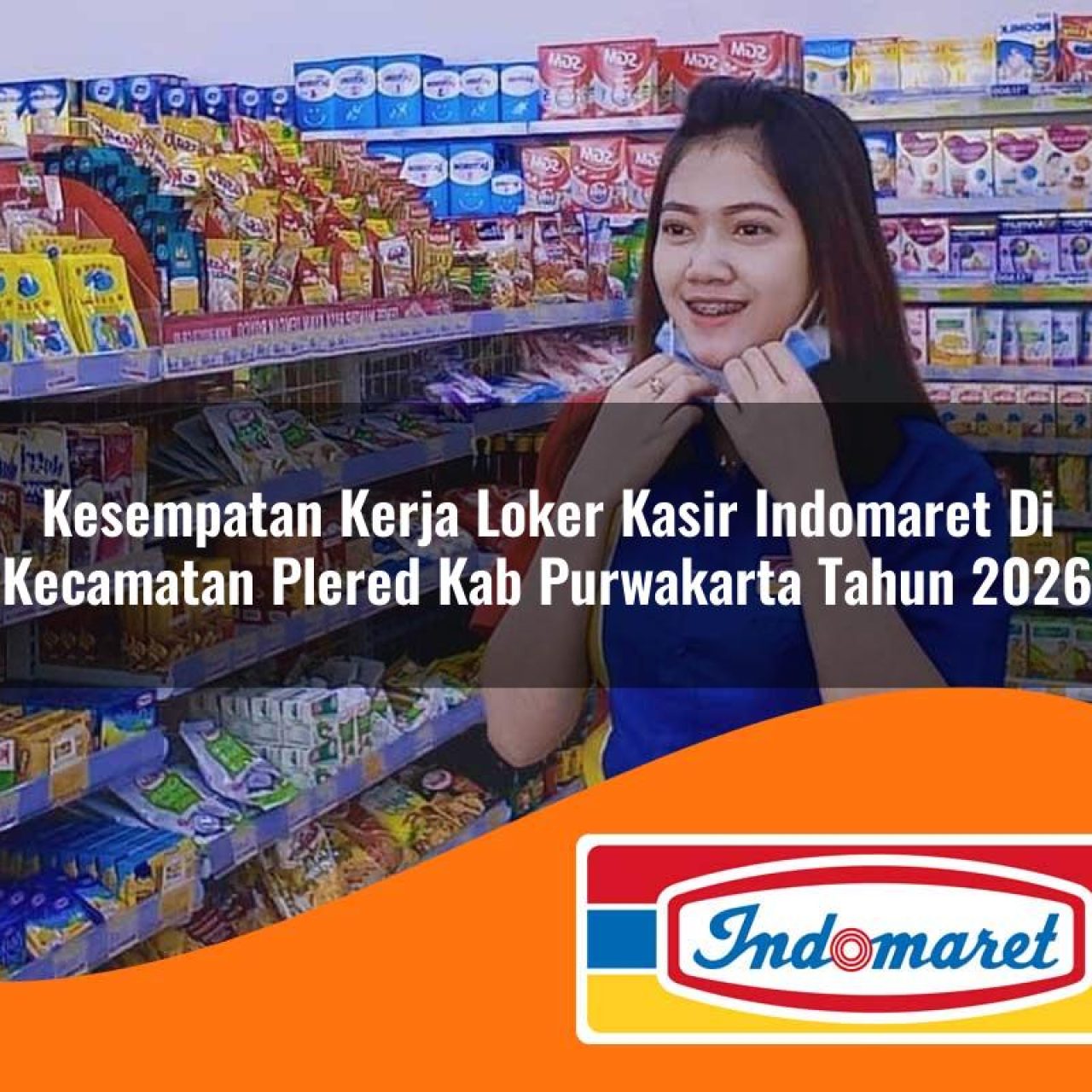 kesempatan kerja loker kasir indomaret di kecamatan plered kab purwakarta tahun 2026 1763241032