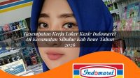 kesempatan kerja loker kasir indomaret di kecamatan sibulue kab bone tahun 2026 1763112503