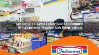 kesempatan kerja loker kasir indomaret di kecamatan waplau kab buru tahun 2026 1763381557