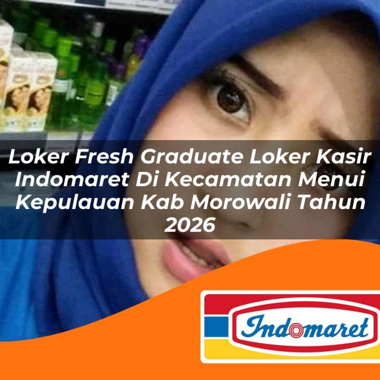 loker-fresh-graduate-loker-kasir-indomaret-di-kecamatan-menui-kepulauan-kab-morowali-tahun-2026-1763353405.jpg loker fresh graduate loker kasir indomaret di kecamatan menui kepulauan kab morowali tahun 2026 1763353405