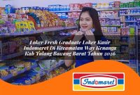 loker-fresh-graduate-loker-kasir-indomaret-di-kecamatan-way-kenanga-kab-tulang-bawang-barat-tahun-2026-1763035122.jpg loker fresh graduate loker kasir indomaret di kecamatan way kenanga kab tulang bawang barat tahun 2026 1763035122