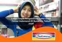 loker tanpa pengalaman loker kasir career indomaret di sumenep tahun 2026 1762970670