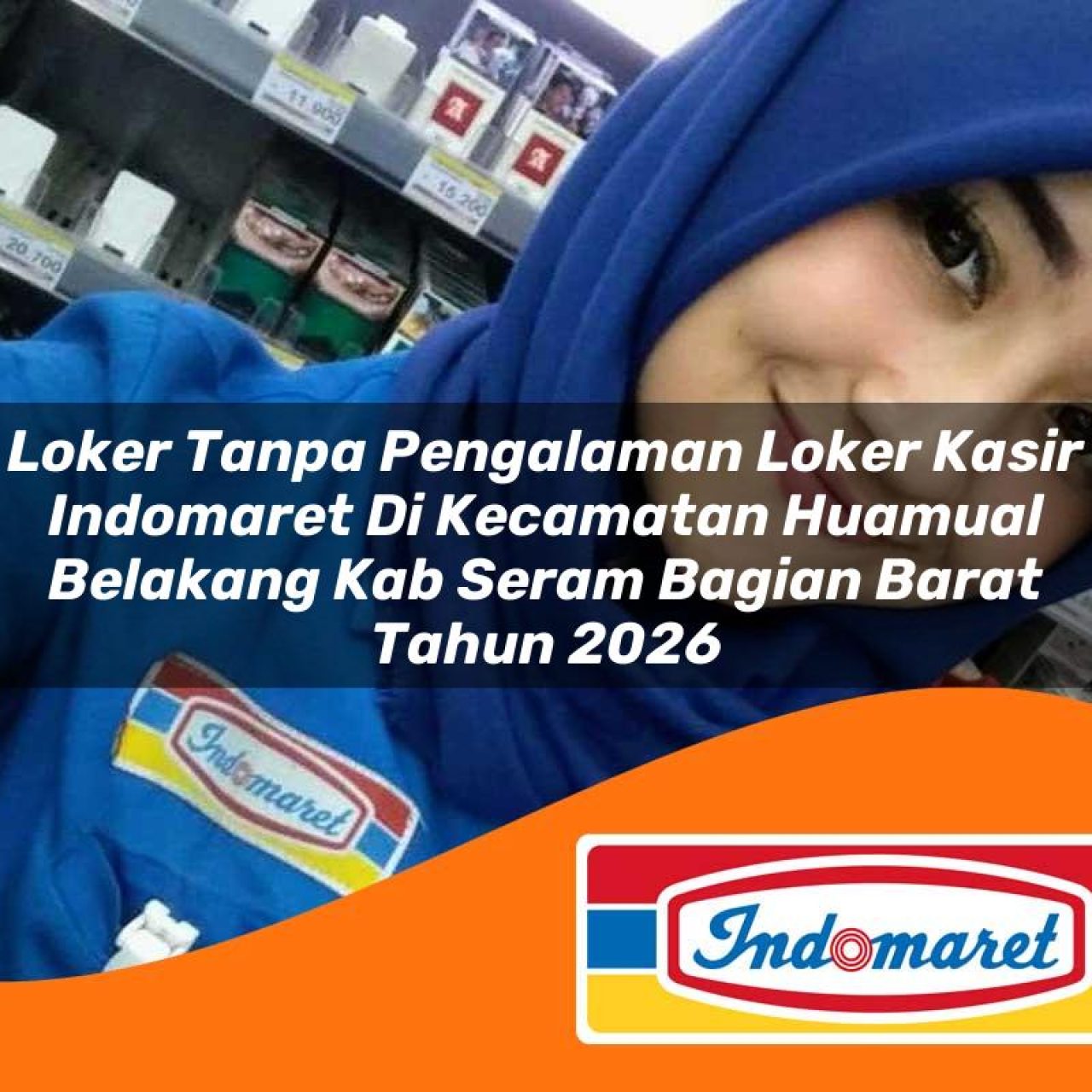 loker-tanpa-pengalaman-loker-kasir-indomaret-di-kecamatan-huamual-belakang-kab-seram-bagian-barat-tahun-2026-1763382327.jpg loker tanpa pengalaman loker kasir indomaret di kecamatan huamual belakang kab seram bagian barat tahun 2026 1763382327