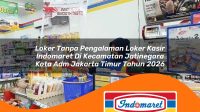 loker tanpa pengalaman loker kasir indomaret di kecamatan jatinegara kota adm jakarta timur tahun 2026 1763232217