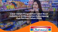 loker tanpa pengalaman loker kasir indomaret di kecamatan kebonagung kab pacitan tahun 2026 1763291546
