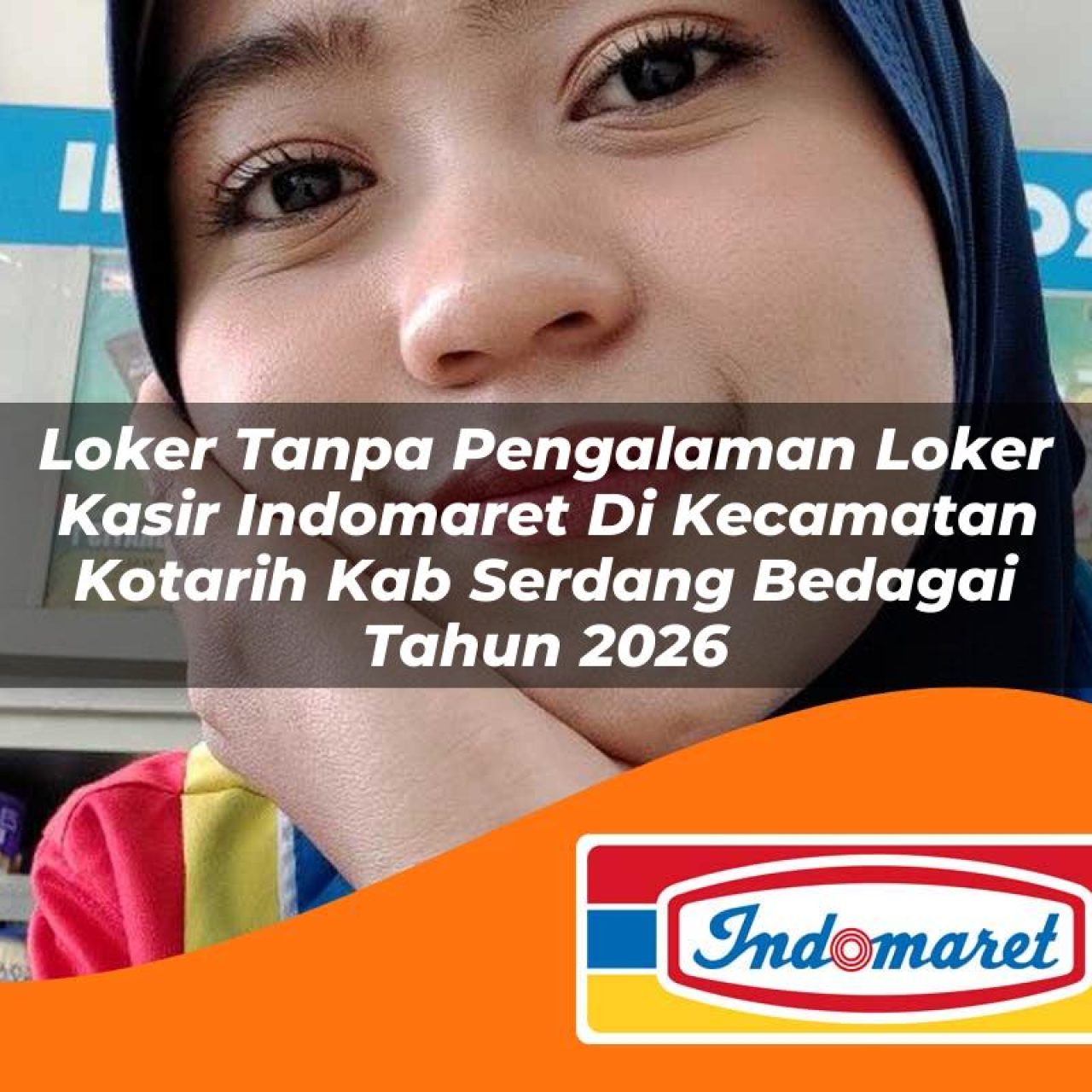 loker-tanpa-pengalaman-loker-kasir-indomaret-di-kecamatan-kotarih-kab-serdang-bedagai-tahun-2026-1763416316.jpg loker tanpa pengalaman loker kasir indomaret di kecamatan kotarih kab serdang bedagai tahun 2026 1763416316