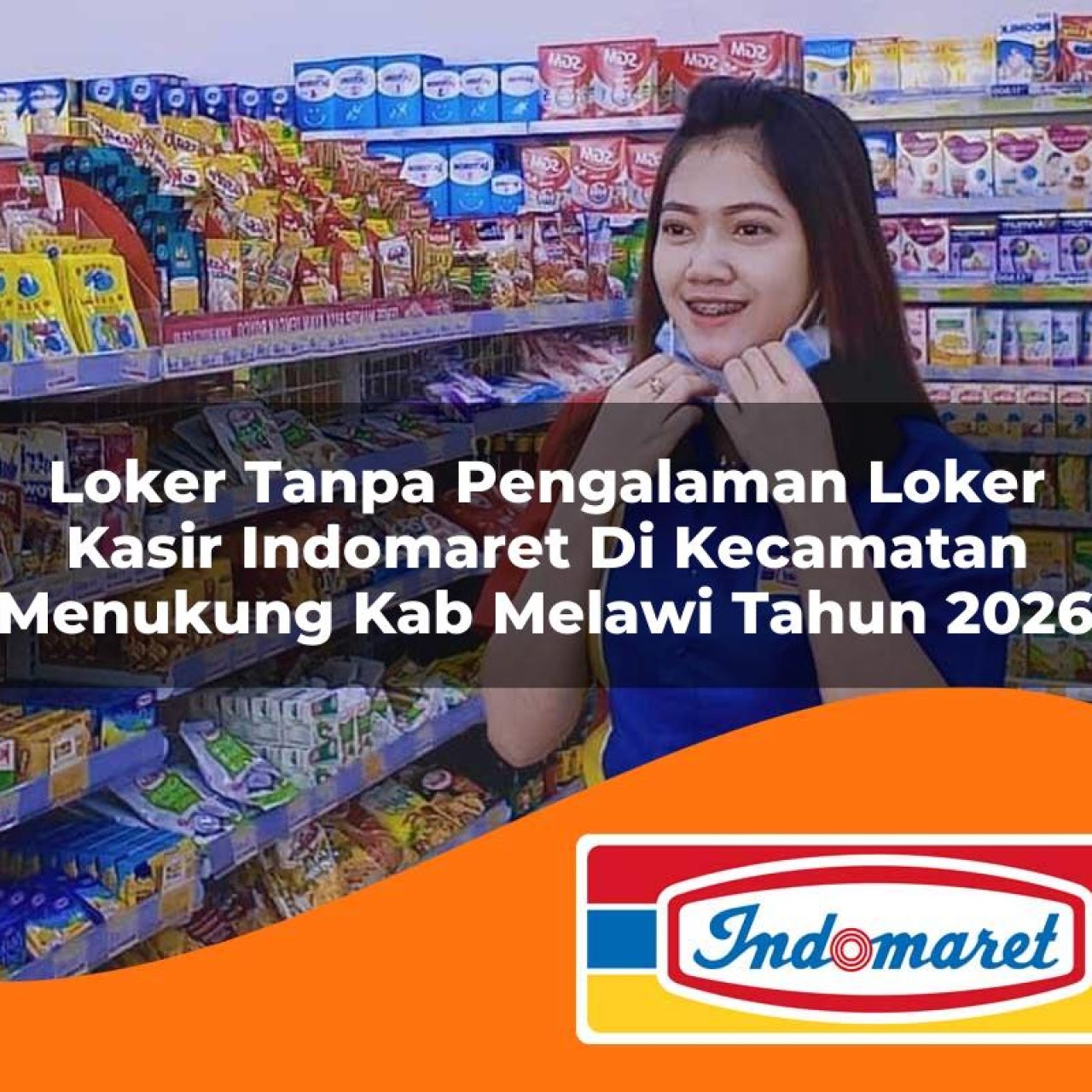 loker tanpa pengalaman loker kasir indomaret di kecamatan menukung kab melawi tahun 2026 1763379461
