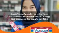 loker tanpa pengalaman loker kasir indomaret di kecamatan panca lautang kab sidenreng rappang tahun 2026 1763380306
