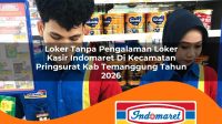 loker tanpa pengalaman loker kasir indomaret di kecamatan pringsurat kab temanggung tahun 2026 1763177281