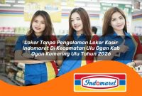 loker-tanpa-pengalaman-loker-kasir-indomaret-di-kecamatan-ulu-ogan-kab-ogan-komering-ulu-tahun-2026-1763016099.jpg loker tanpa pengalaman loker kasir indomaret di kecamatan ulu ogan kab ogan komering ulu tahun 2026 1763016099