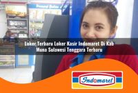 loker terbaru loker kasir indomaret di kab muna sulawesi tenggara terbaru 1762984351