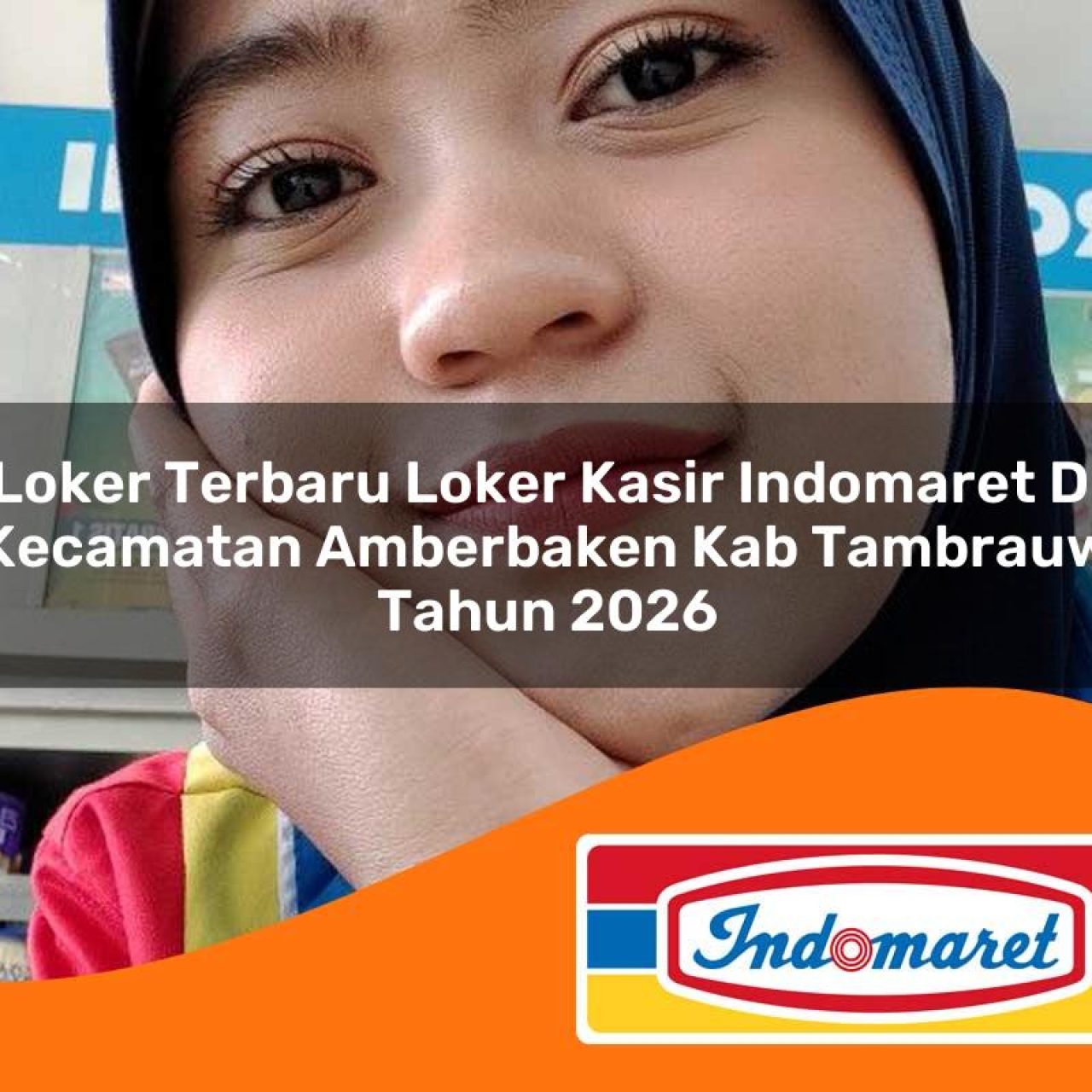 loker-terbaru-loker-kasir-indomaret-di-kecamatan-amberbaken-kab-tambrauw-tahun-2026-1763248646.jpg loker terbaru loker kasir indomaret di kecamatan amberbaken kab tambrauw tahun 2026 1763248646