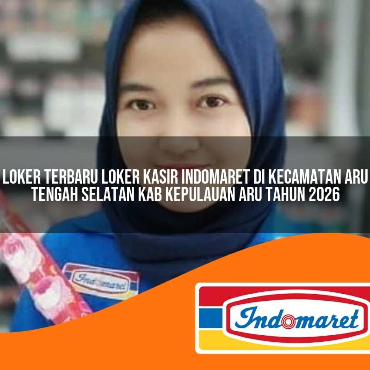 loker terbaru loker kasir indomaret di kecamatan aru tengah selatan kab kepulauan aru tahun 2026 1763090298