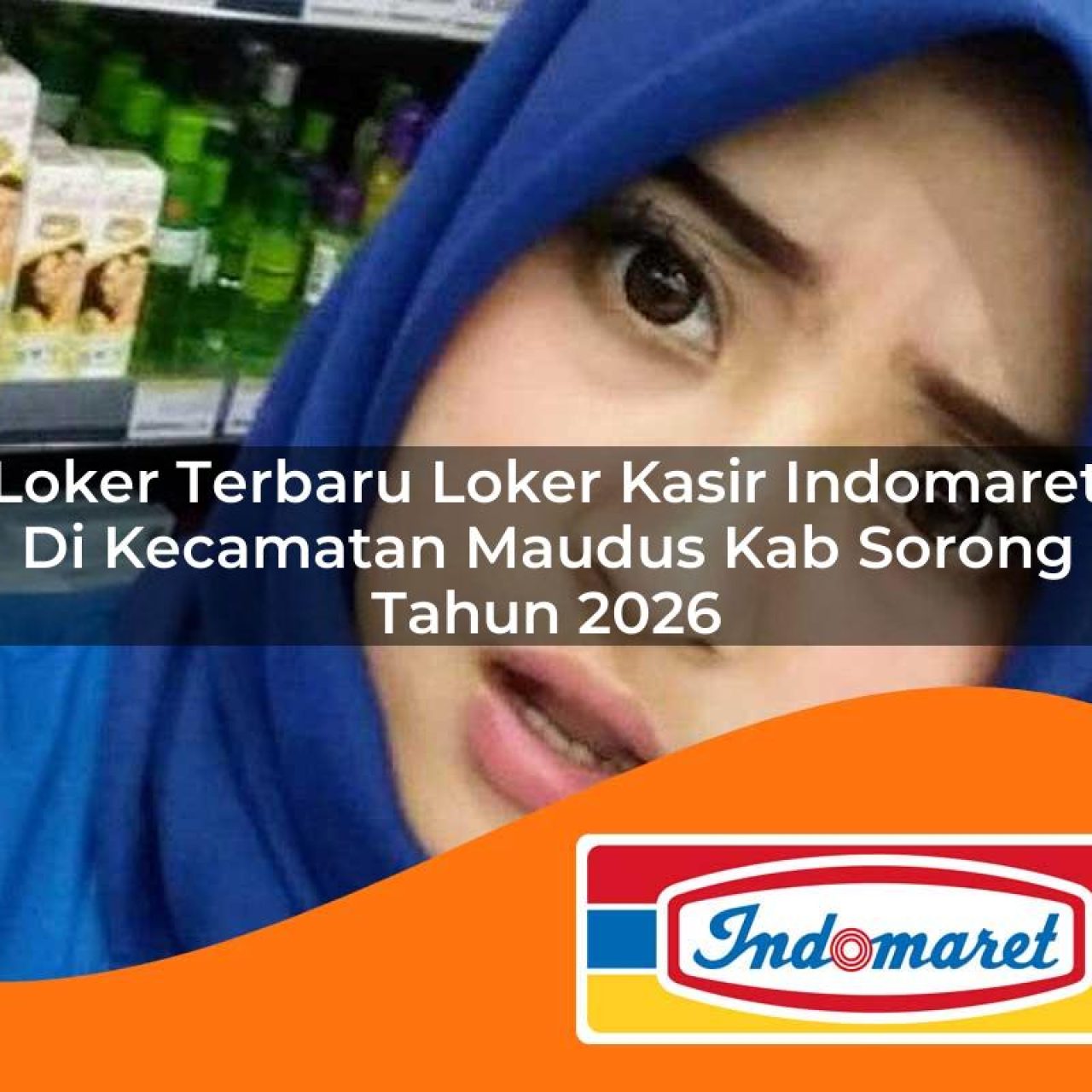 loker-terbaru-loker-kasir-indomaret-di-kecamatan-maudus-kab-sorong-tahun-2026-1763407820.jpg loker terbaru loker kasir indomaret di kecamatan maudus kab sorong tahun 2026 1763407820