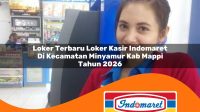 loker terbaru loker kasir indomaret di kecamatan minyamur kab mappi tahun 2026 1763370447