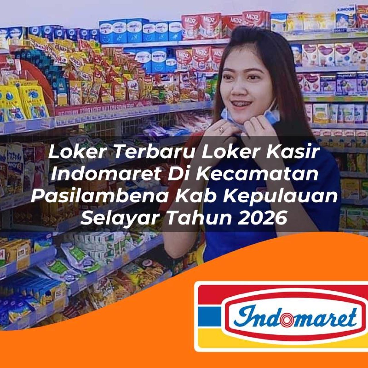 loker-terbaru-loker-kasir-indomaret-di-kecamatan-pasilambena-kab-kepulauan-selayar-tahun-2026-1763402026.jpg loker terbaru loker kasir indomaret di kecamatan pasilambena kab kepulauan selayar tahun 2026 1763402026