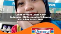 loker terbaru loker kasir indomaret di kecamatan selopuro kab blitar tahun 2026 1763000971