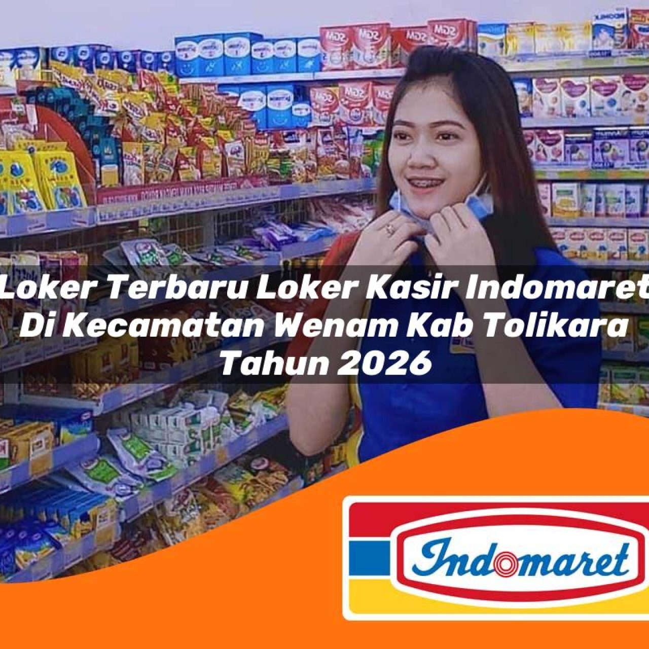 loker-terbaru-loker-kasir-indomaret-di-kecamatan-wenam-kab-tolikara-tahun-2026-1763248190.jpg loker terbaru loker kasir indomaret di kecamatan wenam kab tolikara tahun 2026 1763248190