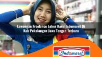 lowongan freelance loker kasir indomaret di kab pekalongan jawa tengah terbaru 1762973762