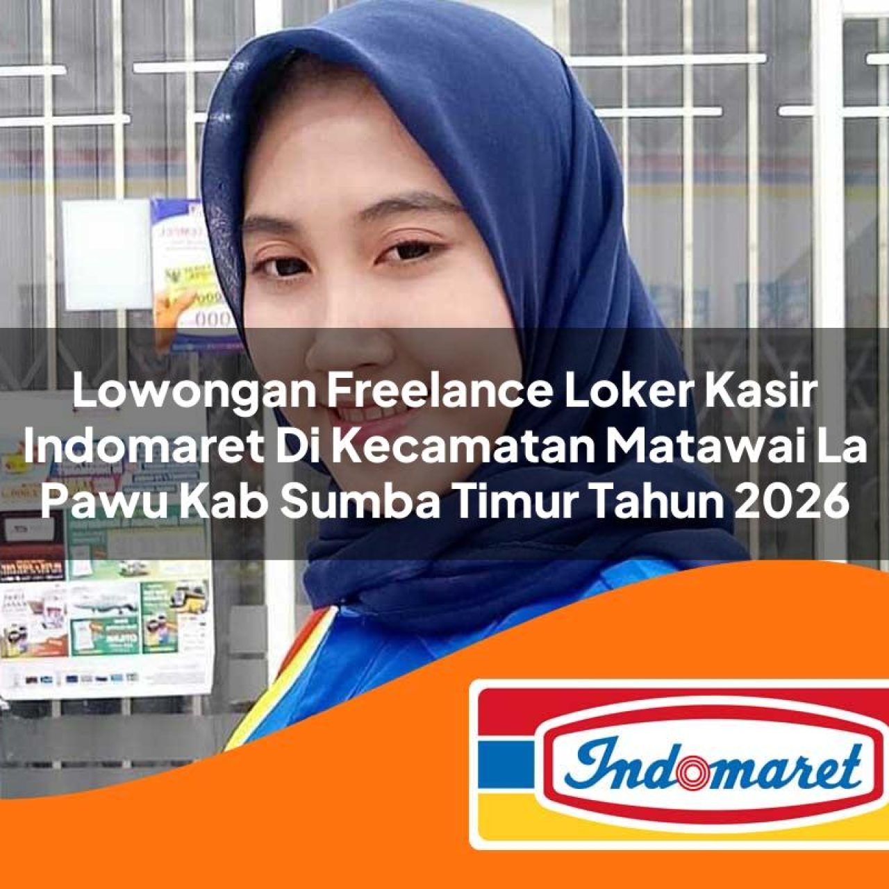 lowongan freelance loker kasir indomaret di kecamatan matawai la pawu kab sumba timur tahun 2026 1763231186