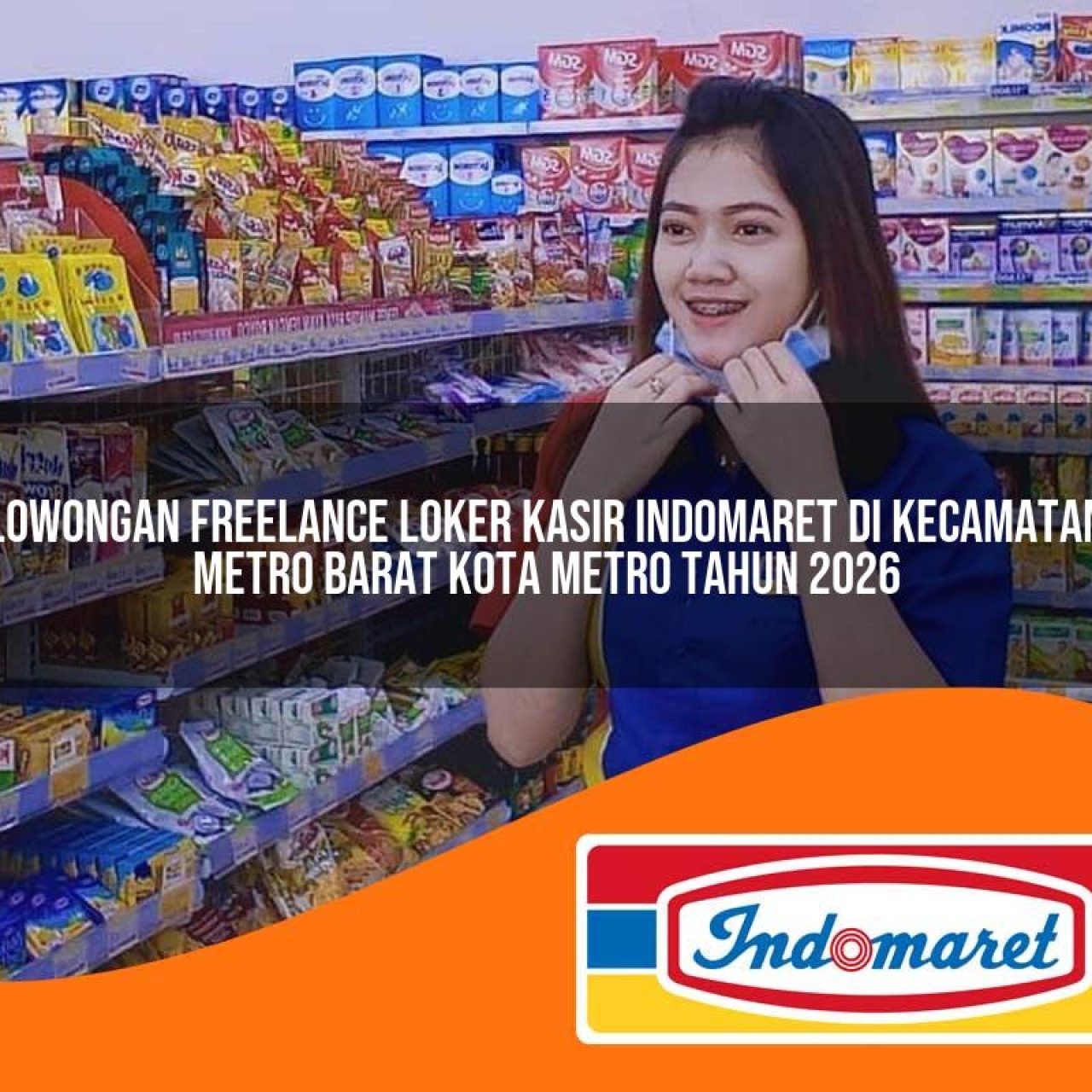 lowongan freelance loker kasir indomaret di kecamatan metro barat kota metro tahun 2026 1763433633