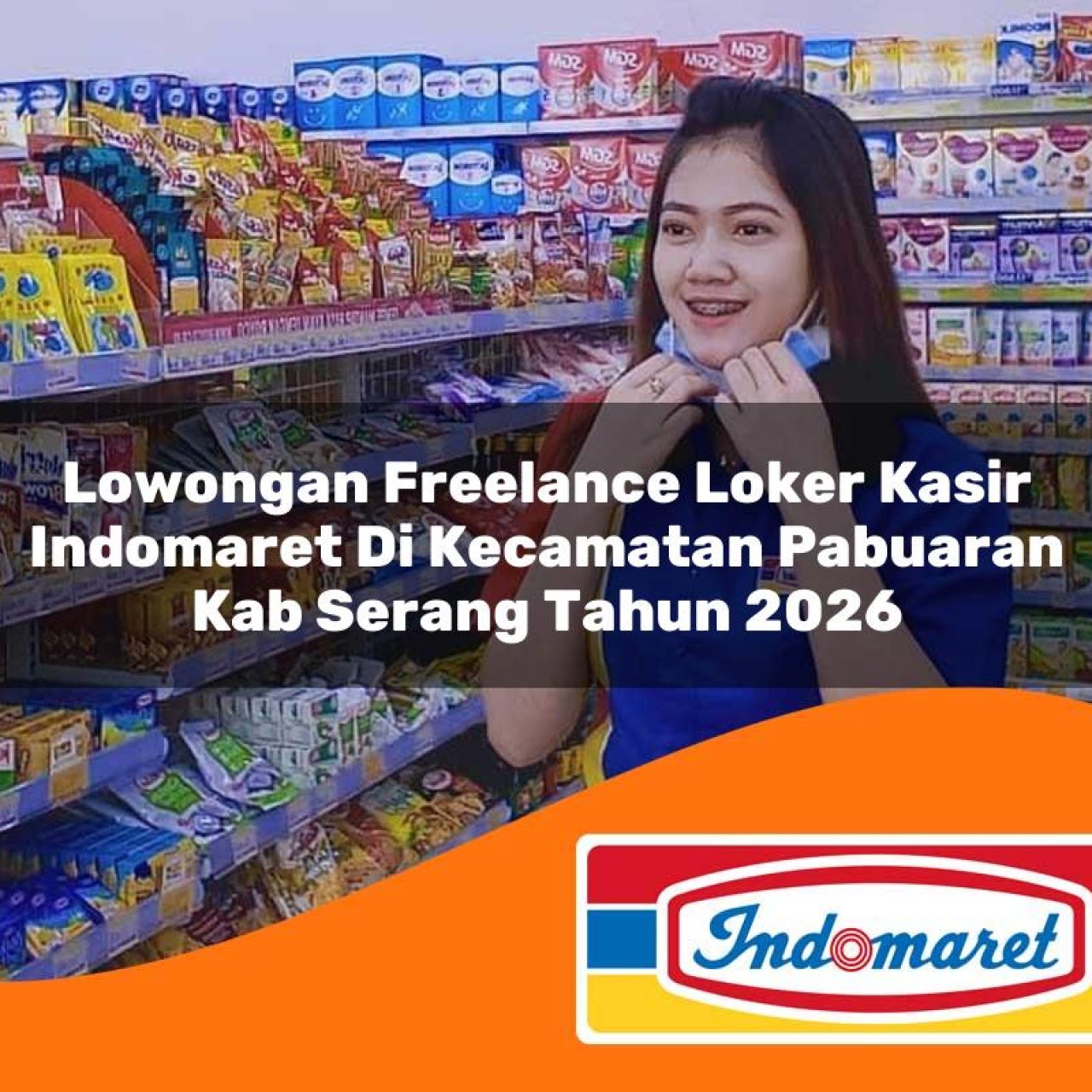 lowongan freelance loker kasir indomaret di kecamatan pabuaran kab serang tahun 2026 1763270549