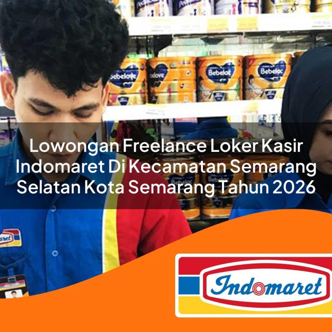 lowongan freelance loker kasir indomaret di kecamatan semarang selatan kota semarang tahun 2026 1763198486
