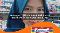 lowongan-gaji-besar-loker-kasir-career-indomaret-di-mojokerto-tahun-2026-1762403659.jpg lowongan gaji besar loker kasir career indomaret di mojokerto tahun 2026 1762403659