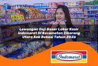 lowongan-gaji-besar-loker-kasir-indomaret-di-kecamatan-cikarang-utara-kab-bekasi-tahun-2026-1762966586.jpg lowongan gaji besar loker kasir indomaret di kecamatan cikarang utara kab bekasi tahun 2026 1762966586