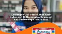 lowongan gaji besar loker kasir indomaret di kecamatan rajapolah kab tasikmalaya tahun 2026 1763430838