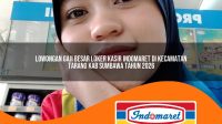 lowongan gaji besar loker kasir indomaret di kecamatan tarano kab sumbawa tahun 2026 1763157623