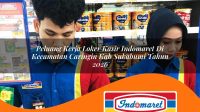 peluang kerja loker kasir indomaret di kecamatan caringin kab sukabumi tahun 2026 1763303258
