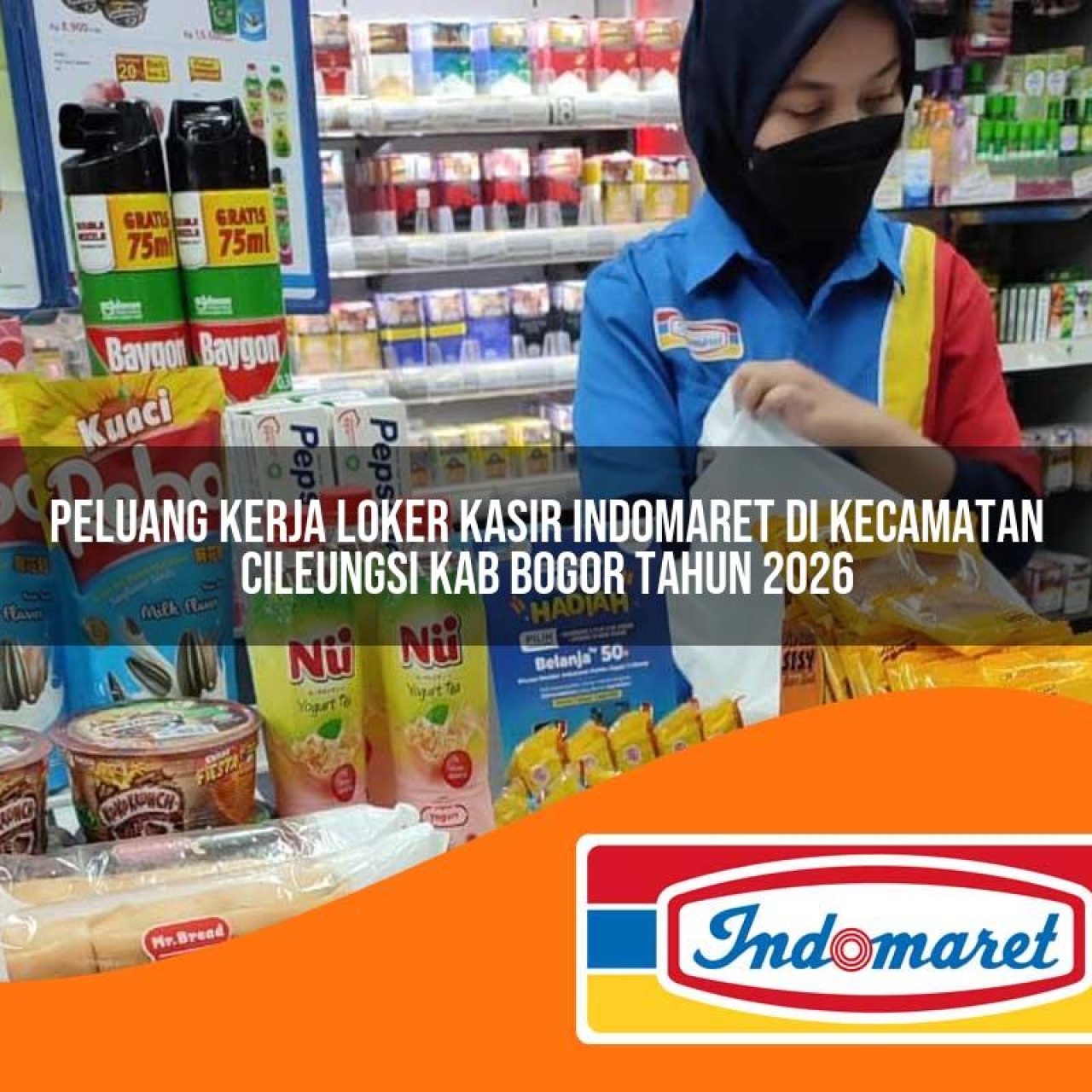 peluang kerja loker kasir indomaret di kecamatan cileungsi kab bogor tahun 2026 1763404109