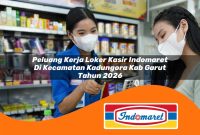 peluang kerja loker kasir indomaret di kecamatan kadungora kab garut tahun 2026 1762965318
