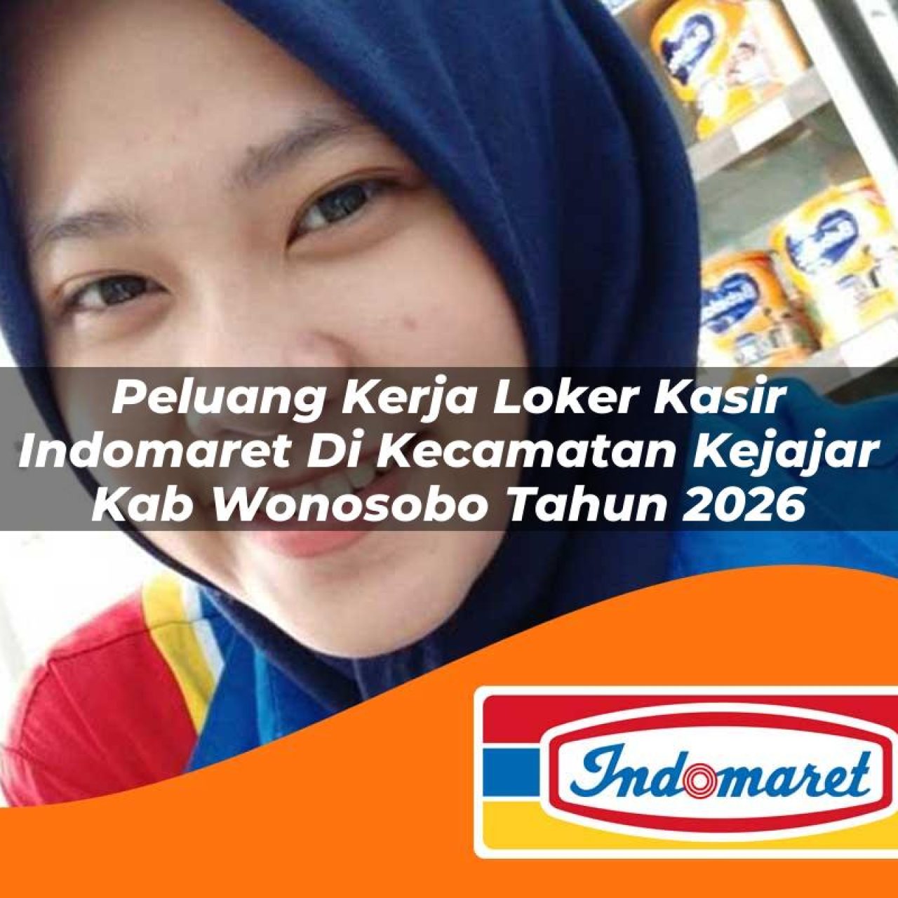 peluang kerja loker kasir indomaret di kecamatan kejajar kab wonosobo tahun 2026 1763112872