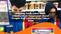 peluang kerja loker kasir indomaret di kecamatan panai tengah kab labuhanbatu tahun 2026 1763106322