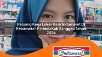 peluang kerja loker kasir indomaret di kecamatan parindu kab sanggau tahun 2026 1763267516