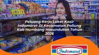 peluang kerja loker kasir indomaret di kecamatan pollung kab humbang hasundutan tahun 2026 1763408733