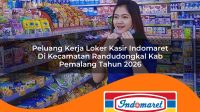 peluang kerja loker kasir indomaret di kecamatan randudongkal kab pemalang tahun 2026 1763253994